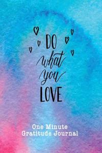 One Minute Gratitude Journal