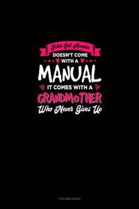 Sickle Cell Anemia Doesn't Come with a Manual It Comes with a Grandmom Who Never Gives Up