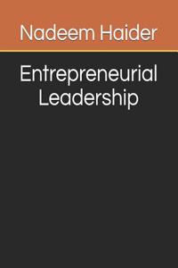 Entrepreneurial Leadership