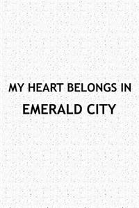 My Heart Belongs in Emerald City