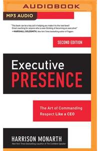 Executive Presence, Second Edition