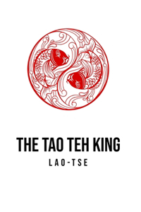 Tao Teh King