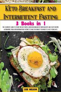 Keto Breakfast and Intermittent Fasting