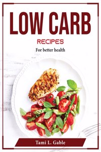 Low Carb recipes