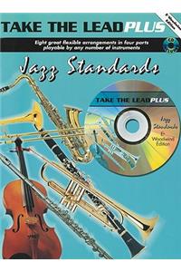 Take the Lead Plus Jazz Standards: Eb Woodwind