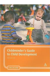 Childminder's Guide to Child Development