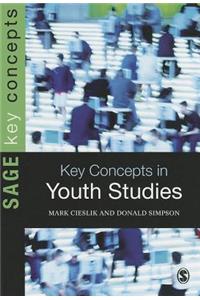 Key Concepts in Youth Studies