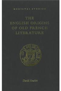 English Origins of Old French