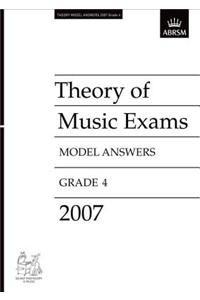 Theory of Music Exams Model Answers, Grade 4, 2007 (Theory of Music Exam papers & answers (ABRSM))