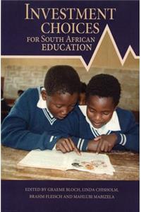 Investment Choices for South African Education