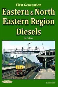 Eastern & North Eastern Region Diesels