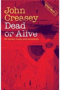 Dead or Alive
