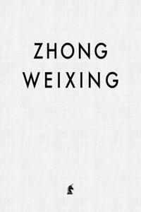 Zhong Weixing