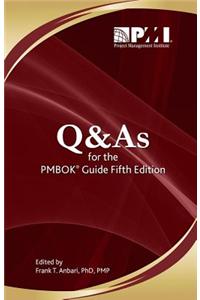 Q & As for the PMBOK Guide