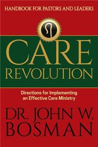 Care Revolution - Handbook for Pastors and Leaders