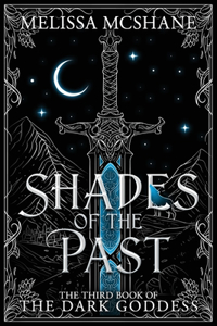 Shades of the Past