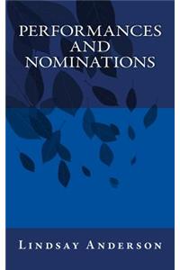 Performances and Nominations