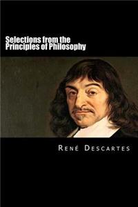 Selections from the Principles of Philosophy