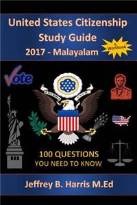 United States Citizenship Study Guide and Workbook - Malayalam