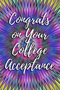 Congrats on Your College Acceptance