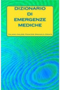 Dizionario di Emergenze Mediche Italiano-Inglese-Francese-Spagnolo-Croato