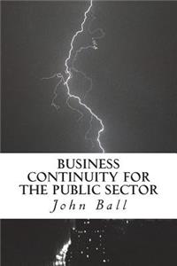 Business Continuity for the Public Sector