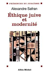 Ethique Juive Et Modernite