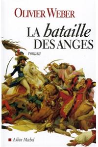 Bataille Des Anges (La)