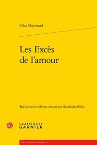 Les Exces de l'Amour