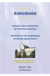 Euro-Guide: Yearbook of the Institutions of the European Union: 2017