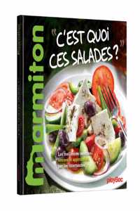 C'est quoi ces salades?