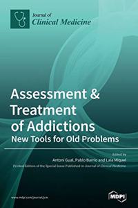 Assessment & Treatment of Addictions