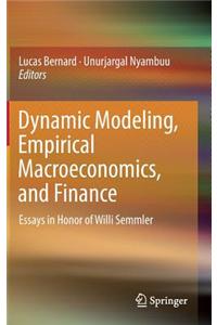Dynamic Modeling, Empirical Macroeconomics, and Finance