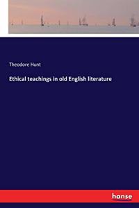 Ethical teachings in old English literature