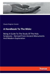 A Handbook To The Bible