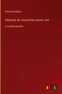 Kehrseite der Geschichte unserer Zeit