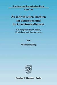 Zu Individuellen Rechten Im Deutschen Und Im Gemeinschaftsrecht