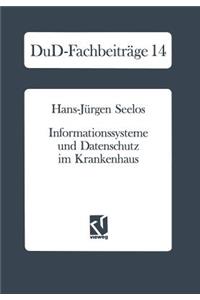 Informationssysteme Und Datenschutz Im Krankenhaus