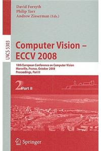 Computer Vision - Eccv 2008