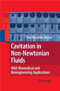 Cavitation in Non-Newtonian Fluids