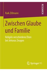 Zwischen Glaube Und Familie