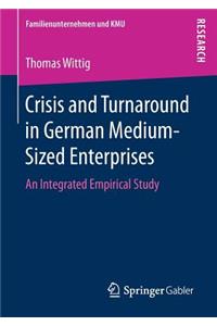 Crisis and Turnaround in German Medium-Sized Enterprises