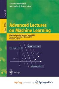 Advanced Lectures on Machine Learning