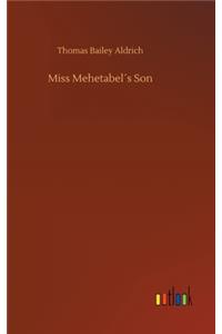 Miss Mehetabel´s Son