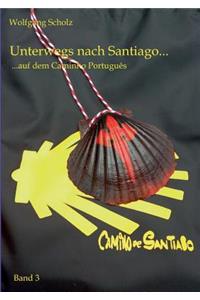 Unterwegs nach Santiago...