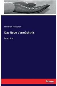 Das Neue Vermächtnis