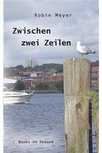 Zwischen zwei Zeilen