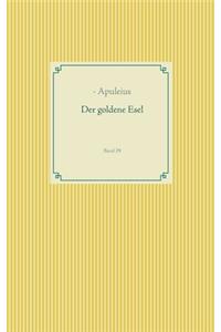 Der goldene Esel