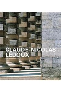 Claude-Nicolas LeDoux: Architecture and Utopia in the Era of the French Revolution