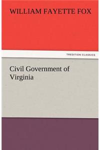 Civil Government of Virginia